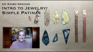 Intro to Jewelry: Patina