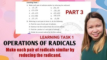 OPERATIONS OF RADICAL|WEEK 7 LEARNING TASK 1PART 3| @LoveMATHTV