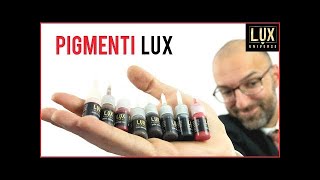 PIGMENTI LUX  come usarli nel Trucco Permanente (semipermanente dermografo microblading)