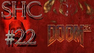The Survival Horror Corner: Ep. 22- DOOM 3