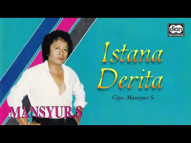 Istana Derita - Mansyur S. | Official Music Video class=