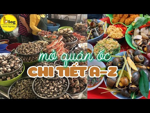 Kinh nghiệm mở quán ốc chi tiết cho người bắt đầu