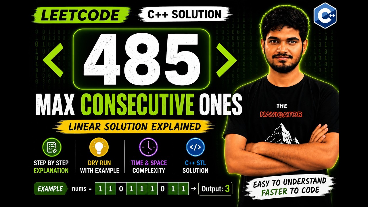 485. Max Consecutive Ones | Best Linear Solution Explained in C Plus ...