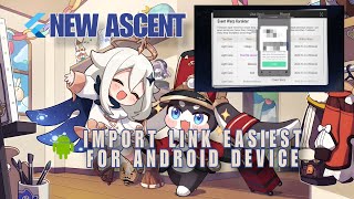 HOW TO IMPORT LINK ANDROID WITH ASCENT NEW VERSION screenshot 3