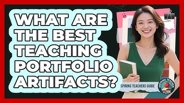What Are The Best Teaching Portfolio Artifacts? - Aspiring Teacher Guide