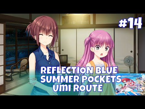 Summer Pockets Reflection Blue [Part 14] - Umi Route - YouTube