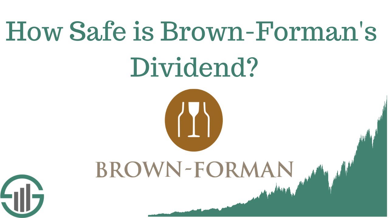 How Safe is BrownForman's Dividend? Dividend Alcohol Stock Analysis