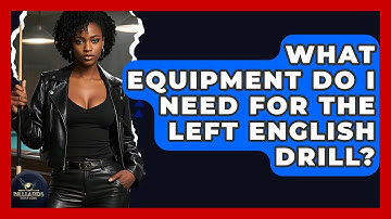 What Equipment Do I Need For The Left English Drill? - Billiards Hustlers