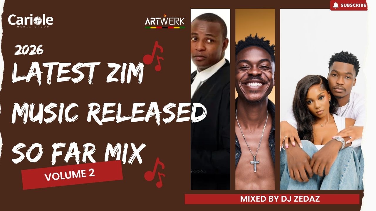 Zim Music Mix 2026: Latest Zimbabwean Songs 2026 (Non-Stop Hits ft Nyasha David, Holy Ten & More)