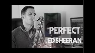 Javier Cavacini - Perfect (ED SHEERAN) Sax cover