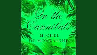 Chapter 05 - On the Cannibals