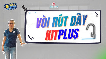 🚿 ĐỪNG MUA VÒI RÚT DÂY KITPLUS KHI CHƯA BIẾT NHỮNG ĐIỀU NÀY!