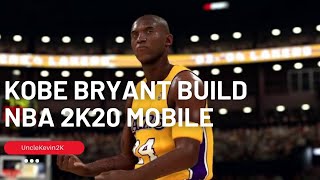 NBA 2K20 MOBILE KOBE BRYANT BUILD INCLUDING ANIMATIONS, EQUIPMENT ETC
