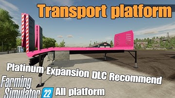 Transport Platform  / FS22 mod for all platforms