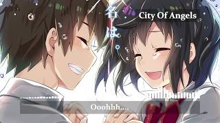 Nightcore - City Of Angels