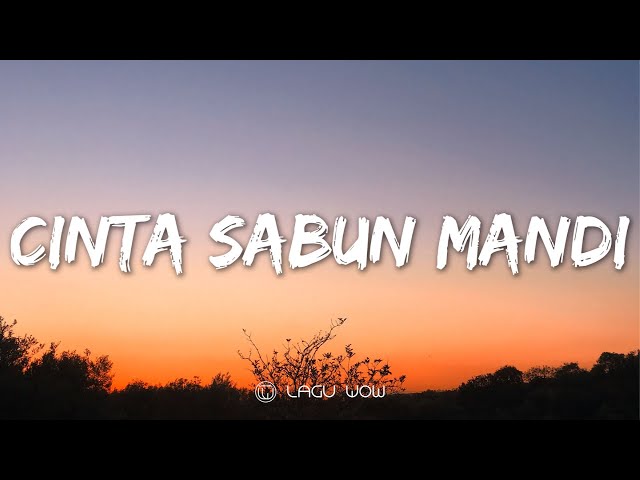 JAJA MIHARJA - Cinta Sabun Mandi (Lyrics) class=