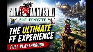 🔴FFVI PLAYTHROUGH🔴 | !socials !sr !discord
