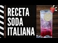 Como preparar una SODA ITALIANA | ✅ La mejor Soda del MUNDO✨❤️