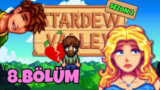 ÇİÇEK DANSINDA BÜYÜK KIRGINLIK... 💔 | Stardew Valley 1.6 + Expanded