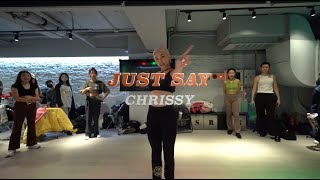 CHRISSY Class ▍Coco & Breezy Ft. Tara Carosielli - Just Say  ▍@Sugar…..