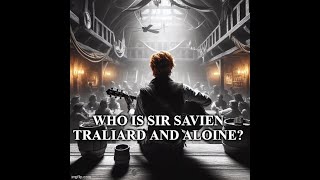 Kingkiller Chronicle Theory The Lay Of Sir Savien Traliard
