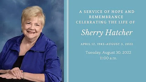 August 30, 2022 -  A Service of Hope and Remembran...
