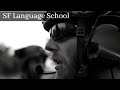 Special Forces Language School | Former Green Beret