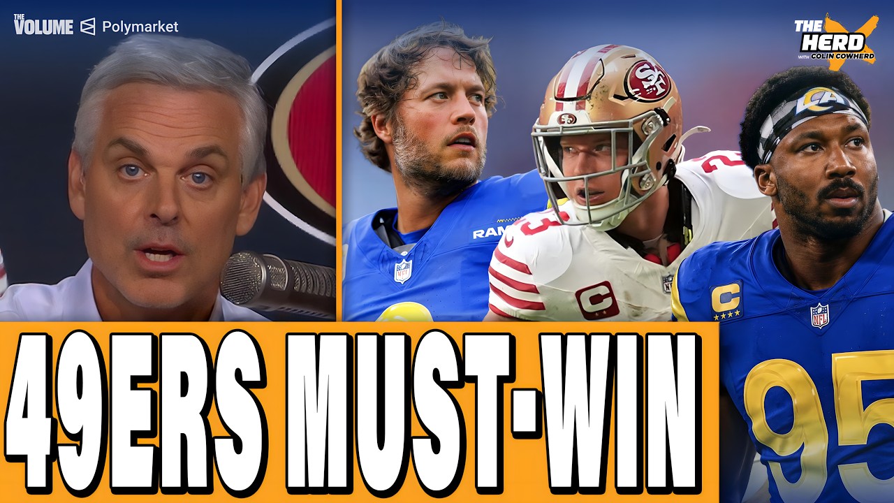 49ers MUST-WIN in Week 1 + Rams travel criticism, Harbaugh vs. Giants media | Colin Cowherd HERD NFL