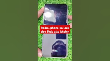 redmi phone ka lock kaise kholen✅ redmi mobile ka lock kaise kholen😱redmi mobile ka lock kaise Tode👌