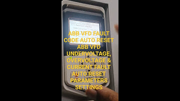 ABB VFD Auto Reset, ACS880  fault auto reset , VFD Fault auto reset, how to abb VFD fault auto reset