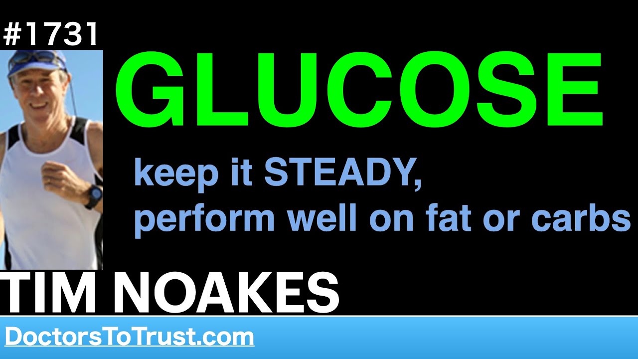 tim-noakes-h3-glucose-keep-it-steady-perform-well-on-fat-or-carbs