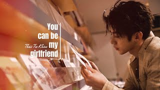 [VIETSUB] YOU CAN BE MY GIRLFRIEND - THÁI TỪ KHÔN | 蔡徐坤 KUN 💋