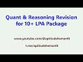 Quant & Reasoning Revision for 10+ LPA Package