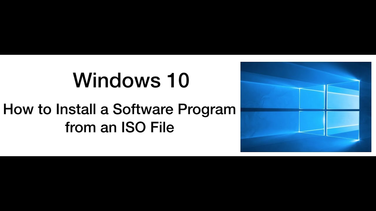 Windows 10 How to install software from ISO file - YouTube