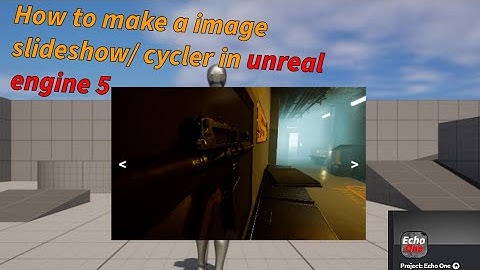 How To Make A Slideshow/ Image Cycler in UE5