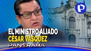 César Vásquez: “Hay un claro acoso político al Gobierno por parte de un sector de la Fiscalía”