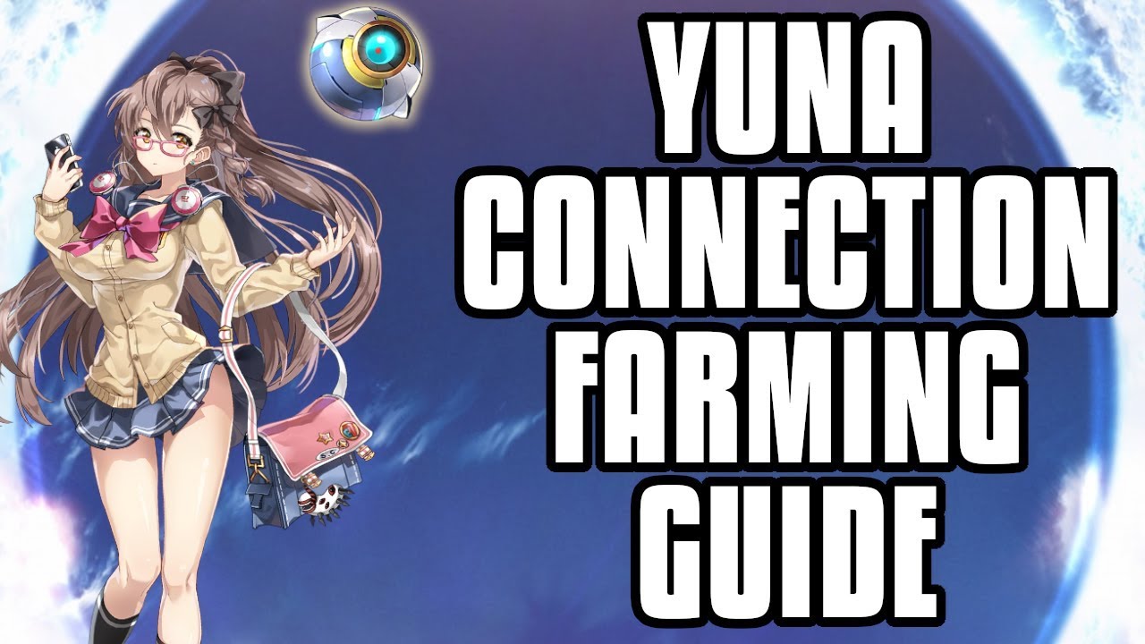 Epic Seven Yuna Connection Farming Guide How To Get The Student President Youtube