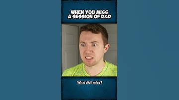 When you Miss a Session on D&D #shorts