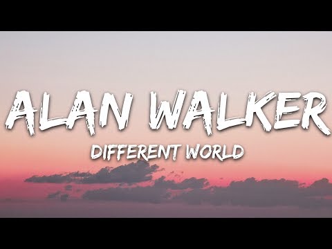 alan-walker---different-world-(lyrics)-ft.-sofia-carson,-k-391,-corsak