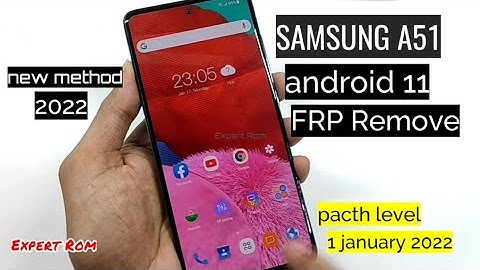 Samsung Galaxy A51 Android 11 FRP Google Account Bypass New Security patch 1 January 2022 Easy Way