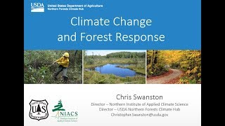 Chris Swanston: Climate Change and Forest Response FAQ