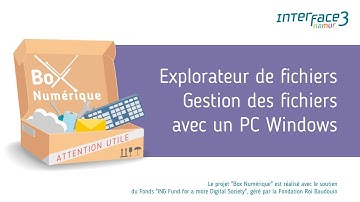 1.10. Gérer les fichiers sur PC Windows avec l