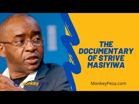 Documentary of Strive Masiyiwa (Zimbabwean Billionaire)