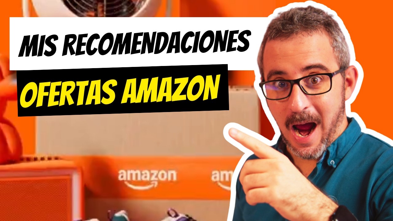 Ofertas de Primavera de Amazon 2026 | Mis Recomendaciones de Gadgets!