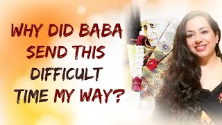 Why Did Baba Send This Difficult Time My Way?//DI JAAN //SAIBISA//