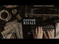 Divine rivals a playlist  instrumentals