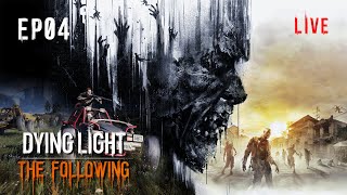 Dying Light The Following | Game-play Walkthrough - No commentary [HD 60FPS PC] Episode 04