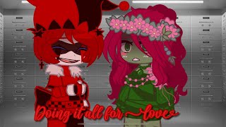|| Doing It All For Love 💕| Ft.poison Ivy| My Au| Harley Quinn| Gacha Club|