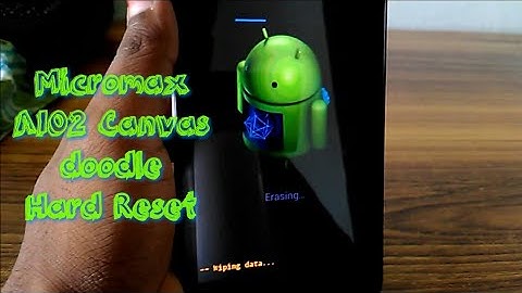 Micromax A102 Canvas DOODLE Hard Reset