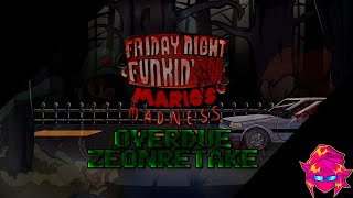 Overdue Zeontake - Marios Madness V2 Ust